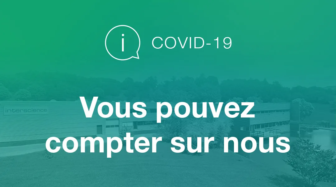 Info COVID-19 / Vous pouvez compter sur nous