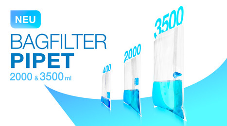 Neu: BagFilter Pipetten für großvolumige Beutel
